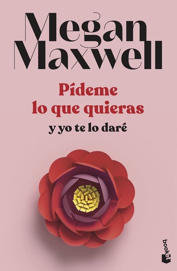 PÍDEME LO QUE QUIERAS Y YO TE LO DARÉ | 9788408239260 | MAXWELL, MEGAN | Llibreria L'Odissea - Libreria Online de Vilafranca del Penedès - Comprar libros