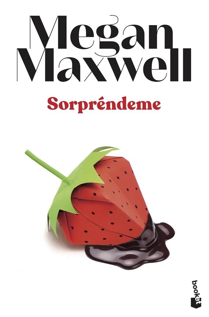 SORPRÉNDEME | 9788408239284 | MAXWELL, MEGAN | Llibreria L'Odissea - Libreria Online de Vilafranca del Penedès - Comprar libros