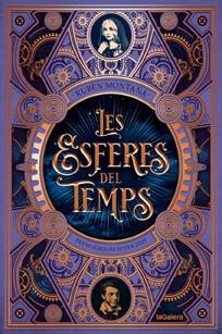 LES ESFERES DEL TEMPS | 9788424669577 | MONTAÑÁ ROS, RUBÈN | Llibreria Online de Vilafranca del Penedès | Comprar llibres en català