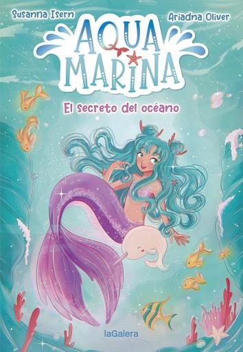 AQUA MARINA 1. EL SECRETO DEL OCÉANO | 9788424669430 | ISERN, SUSANNA | Llibreria Online de Vilafranca del Penedès | Comprar llibres en català