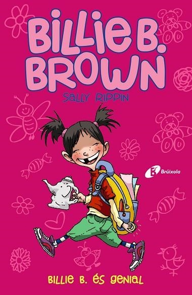 BILLIE B. BROWN 7 BILLIE B ÉS GENIAL | 9788413490380 | RIPPIN, SALLY | Llibreria Online de Vilafranca del Penedès | Comprar llibres en català