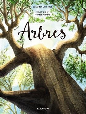 ARBRES | 9788448950859 | COMELLES, SALVADOR | Llibreria Online de Vilafranca del Penedès | Comprar llibres en català