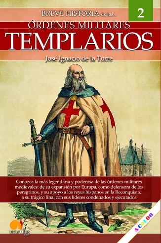 BREVE HISTORIA DEL LOS TEMPLARIOS | 9788413051406 | DE LA TORRE RODRÍGUEZ, JOSÉ IGNACIO | Llibreria Online de Vilafranca del Penedès | Comprar llibres en català