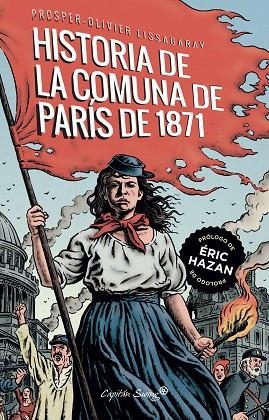 LA HISTORIA DE LA COMUNA DE PARÍS DE 1871 | 9788412281774 | LISSAGARAY, PROSPER- OLIVIER | Llibreria Online de Vilafranca del Penedès | Comprar llibres en català