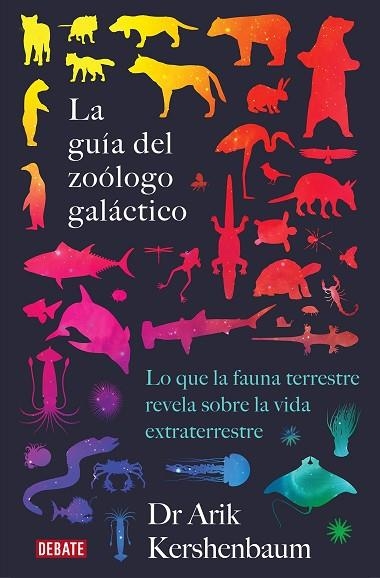 LA GUÍA DEL ZOÓLOGO GALÁCTICO | 9788418056048 | KERSHENBAUM, ARIK | Llibreria Online de Vilafranca del Penedès | Comprar llibres en català