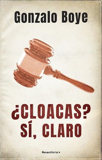 CLOACAS? SÍ CLARO | 9788418417214 | BOYE, GONZALO | Llibreria Online de Vilafranca del Penedès | Comprar llibres en català