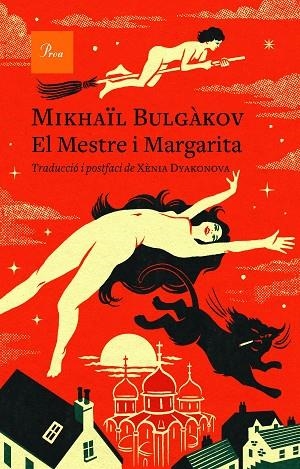 EL MESTRE I MARGARITA | 9788475888781 | BULGÀKOV, MIKHAÏL | Llibreria Online de Vilafranca del Penedès | Comprar llibres en català