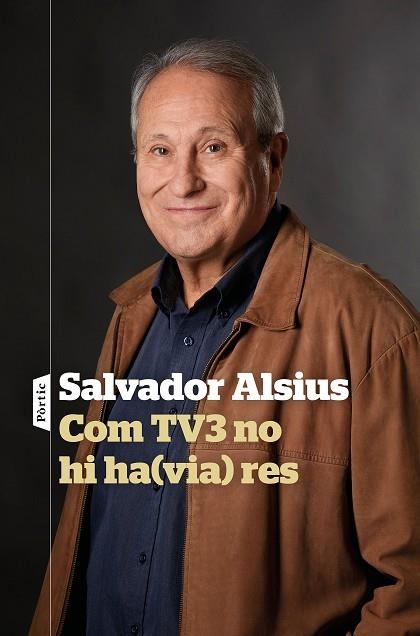 COM TV3 NO HI HAVIA RES | 9788498094916 | ALSIUS, SALVADOR | Llibreria Online de Vilafranca del Penedès | Comprar llibres en català