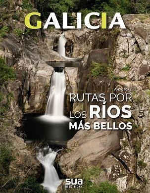 RÍOS Y EXCURSIONES POR SU ALREEDORES | 9788482167534 | RIAL COMESAÑA, ANXO | Llibreria Online de Vilafranca del Penedès | Comprar llibres en català