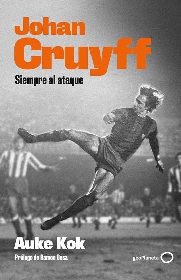 JOHAN CRUYFF | 9788408239277 | KOK, AUKE | Llibreria Online de Vilafranca del Penedès | Comprar llibres en català