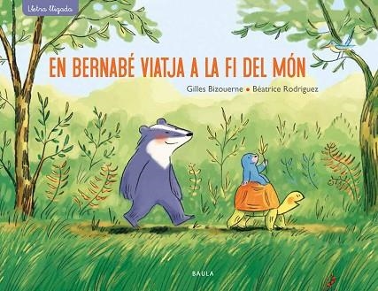 EN BERNABÉ VIATJA A LA FI DEL MÓN | 9788447942701 | BIZOUERNE, GILLES | Llibreria Online de Vilafranca del Penedès | Comprar llibres en català