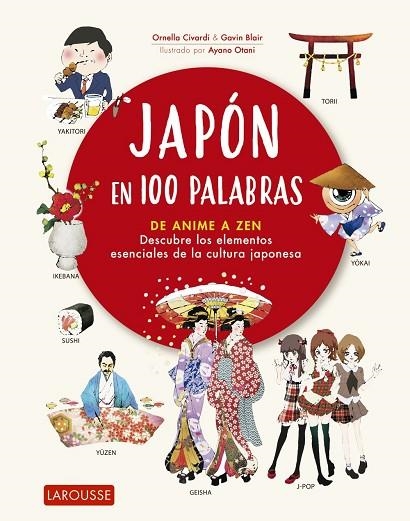 JAPÓN EN 100 PALABRAS | 9788418100482 | CIVARDI, ORNELLA/BLAIR, GAVIN | Llibreria Online de Vilafranca del Penedès | Comprar llibres en català