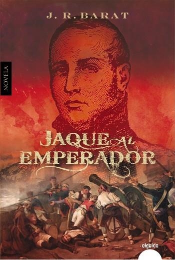 JAQUE AL EMPERADOR | 9788491894018 | BARAT, J.R. | Llibreria Online de Vilafranca del Penedès | Comprar llibres en català