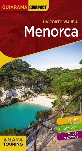 MENORCA | 9788491582557 | RAYÓ FERRER, MIQUEL/FERRÁ, MIQUEL/MARTÍNEZ I EDO, XAVIER | Llibreria L'Odissea - Libreria Online de Vilafranca del Penedès - Comprar libros