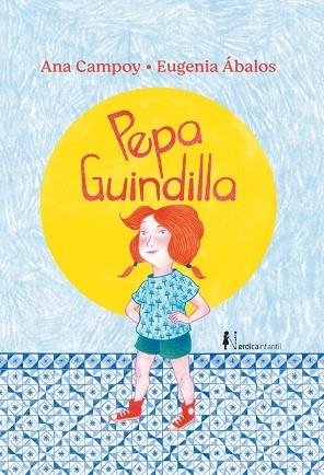 PEPA GUINDILLA | 9788418451560 | CAMPOY, ANA | Llibreria Online de Vilafranca del Penedès | Comprar llibres en català