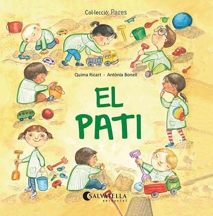 EL PATI | 9788418427183 | RICART CLAVER, QUIMA/BONELL SOLSONA, ANTÒNIA | Llibreria Online de Vilafranca del Penedès | Comprar llibres en català