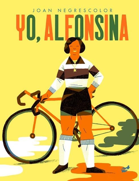 YO, ALFONSINA | 9788416817702 | NEGRESCOLOR, JOAN | Llibreria Online de Vilafranca del Penedès | Comprar llibres en català