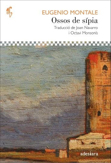 OSSOS DE SÍPIA | 9788416948611 | MONTALE, EUGENIO | Llibreria Online de Vilafranca del Penedès | Comprar llibres en català