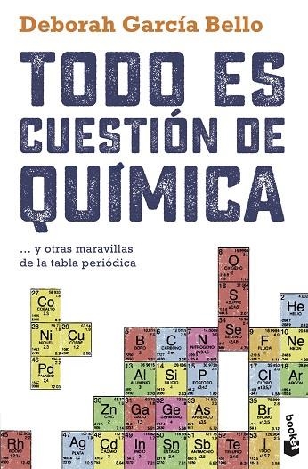 TODO ES CUESTIÓN DE QUÍMICA | 9788408230458 | GARCÍA BELLO, DEBORAH | Llibreria Online de Vilafranca del Penedès | Comprar llibres en català