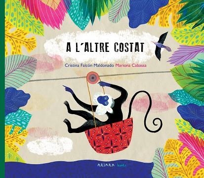 A L'ALTRE COSTAT | 9788417440831 | FALCÓN MALDONADO, CRISTINA | Llibreria L'Odissea - Libreria Online de Vilafranca del Penedès - Comprar libros