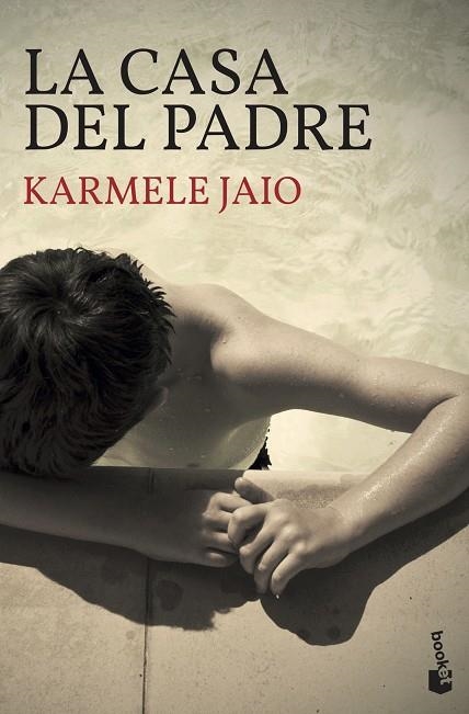 LA CASA DEL PADRE | 9788423359011 | JAIO, KARMELE | Llibreria Online de Vilafranca del Penedès | Comprar llibres en català