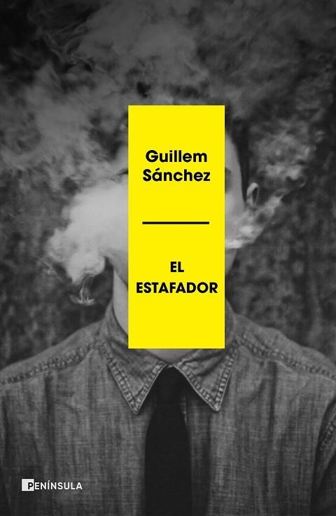 EL ESTAFADOR | 9788499429755 | SÁNCHEZ, GUILLEM | Llibreria Online de Vilafranca del Penedès | Comprar llibres en català