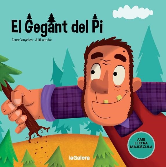 EL GEGANT DEL PI | 9788424668730 | CANYELLES, ANNA | Llibreria L'Odissea - Libreria Online de Vilafranca del Penedès - Comprar libros