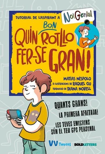 QUIN BON ROTLLO FER-SE GRAN ! | 9788468277455 | NÉSPOLO, MATÍAS | Llibreria Online de Vilafranca del Penedès | Comprar llibres en català