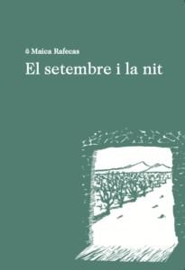 EL SETEMBRE I LA NIT | 9788412171280 | RAFECAS, MAICA | Llibreria Online de Vilafranca del Penedès | Comprar llibres en català