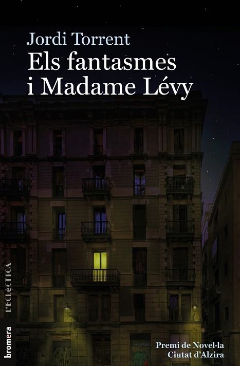 ELS FANTASMES I MADAME LÉVY | 9788413581460 | TORRENT I ESCALA, JORDI | Llibreria Online de Vilafranca del Penedès | Comprar llibres en català