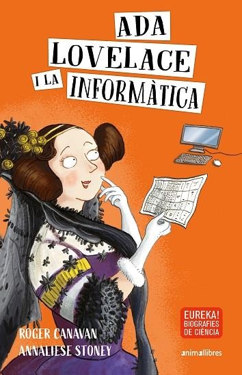 ADA LOVELACE I LA INFORMÀTICA | 9788417599881 | CANAVAN, ROGER | Llibreria Online de Vilafranca del Penedès | Comprar llibres en català