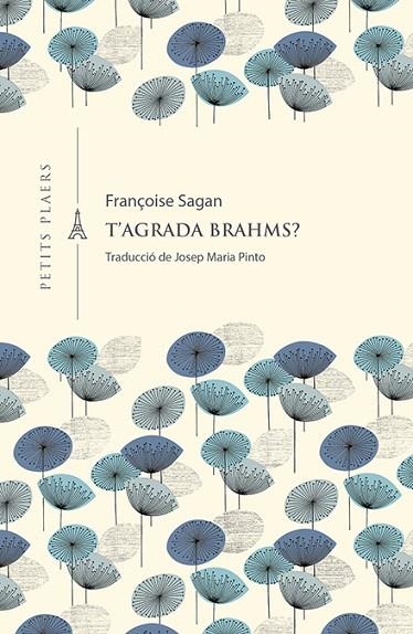 T'AGRADA BRAHMS? | 9788417998851 | SAGAN, FRANÇOISE | Llibreria L'Odissea - Libreria Online de Vilafranca del Penedès - Comprar libros