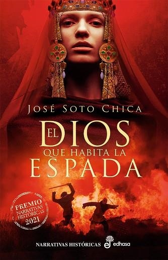 EL DIOS QUE HABITA LA ESPADA | 9788435063777 | SOTO CHICA, JOSÉ | Llibreria Online de Vilafranca del Penedès | Comprar llibres en català