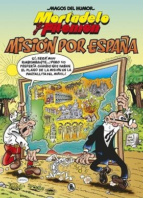 MISIÓN POR ESPAÑA (MAGOS DEL HUMOR 208) | 9788402424501 | IBÁÑEZ, FRANCISCO | Llibreria Online de Vilafranca del Penedès | Comprar llibres en català