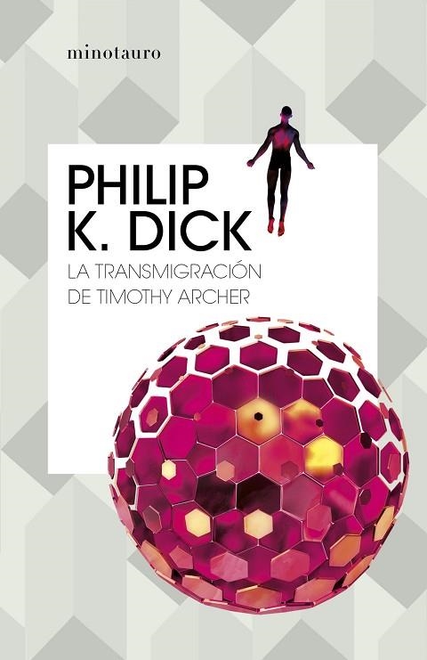 LA TRANSMIGRACIÓN DE TIMOTHY ARCHER | 9788445007419 | DICK, PHILIP K. | Llibreria Online de Vilafranca del Penedès | Comprar llibres en català