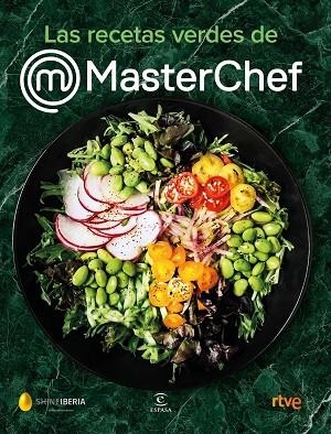 LAS RECETAS VERDES DE MASTERCHEF | 9788467062175 | SHINE/CR TVE | Llibreria Online de Vilafranca del Penedès | Comprar llibres en català