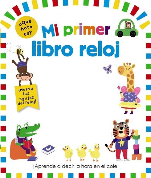 MI PRIMER LIBRO RELOJ | 9788469662984 | VARIOS AUTORES | Llibreria Online de Vilafranca del Penedès | Comprar llibres en català