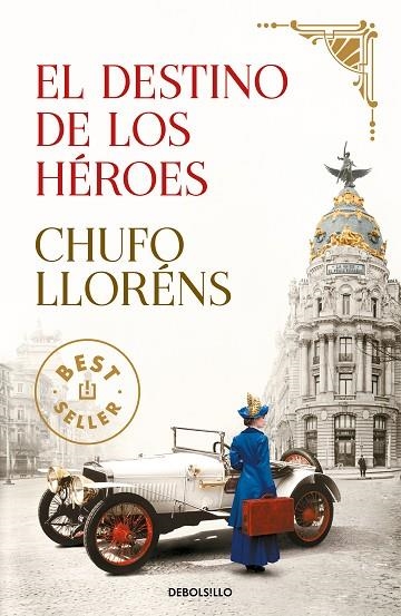 EL DESTINO DE LOS HÉROES | 9788466354660 | LLORÉNS, CHUFO | Llibreria L'Odissea - Libreria Online de Vilafranca del Penedès - Comprar libros