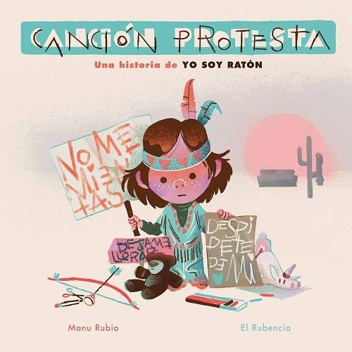 CANCIÓN PROTESTA UNA HISTORIA DE YO SOY RATÓN | 9788448857455 | RUBIO, MANU/EL RUBENCIO | Llibreria Online de Vilafranca del Penedès | Comprar llibres en català