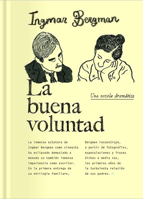 LA BUENA VOLUNTAD | 9788417617561 | BERGMAN, INGMAR | Llibreria L'Odissea - Libreria Online de Vilafranca del Penedès - Comprar libros