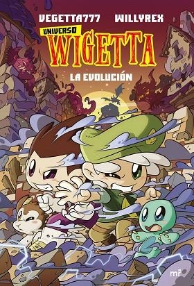 UNIVERSO WIGETTA 2. LA EVOLUCIÓN | 9788427048362 | VEGETTA777 Y WILLYREX | Llibreria Online de Vilafranca del Penedès | Comprar llibres en català