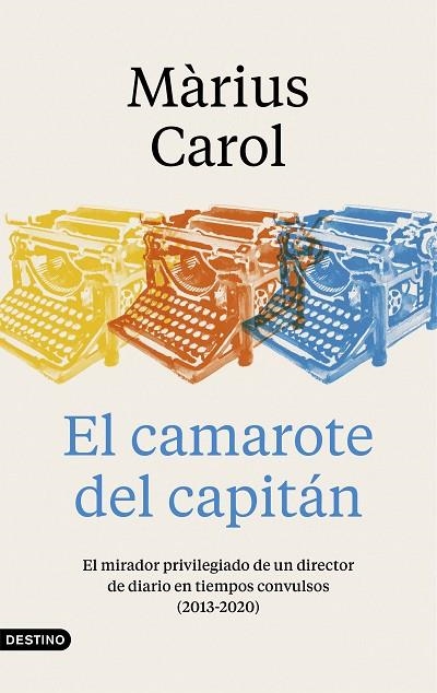 EL CAMAROTE DEL CAPITÁN | 9788423359240 | CAROL, MÀRIUS | Llibreria Online de Vilafranca del Penedès | Comprar llibres en català