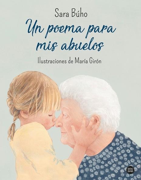 UN POEMA PARA MIS ABUELOS | 9788408240426 | BÚHO, SARA | Llibreria Online de Vilafranca del Penedès | Comprar llibres en català