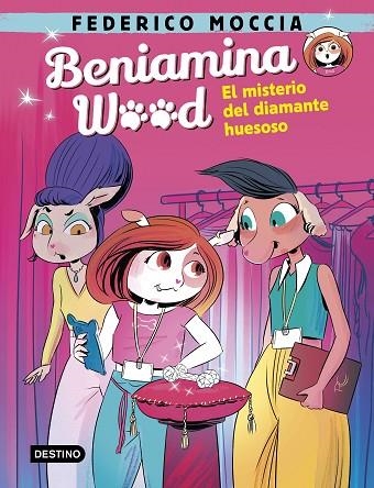 BENIAMINA WOOD 1 EL MISTERIO DEL DIAMANTE HUESOSO | 9788408240457 | MOCCIA, FEDERICO | Llibreria Online de Vilafranca del Penedès | Comprar llibres en català