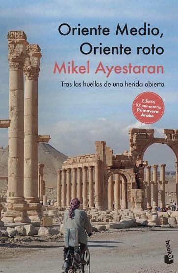 ORIENTE MEDIO ORIENTE ROTO | 9788499429847 | AYESTARAN, MIKEL | Llibreria L'Odissea - Libreria Online de Vilafranca del Penedès - Comprar libros