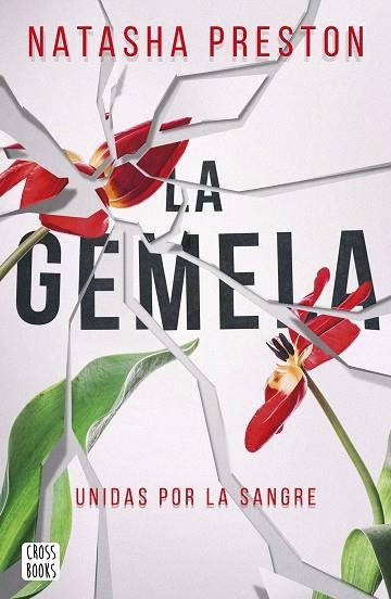 PACK LA GEMELA 2021 | 9788408241805 | PRESTON, NATASHA | Llibreria L'Odissea - Libreria Online de Vilafranca del Penedès - Comprar libros