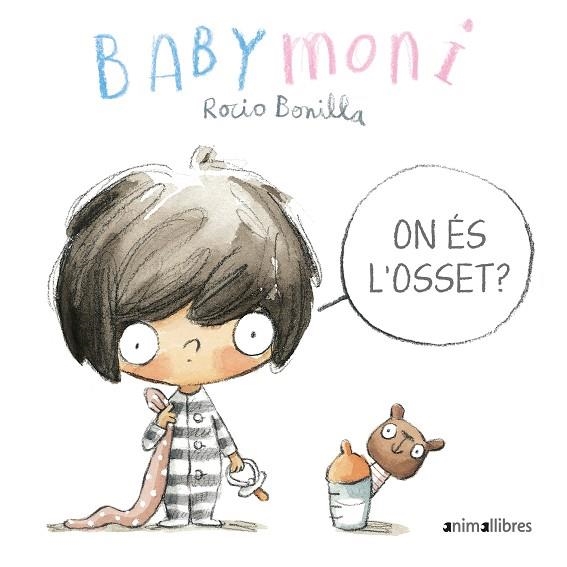 ON ÉS L'OSSET ? ( BABYMONI ) | 9788417599980 | BONILLA RAYA, ROCIO | Llibreria Online de Vilafranca del Penedès | Comprar llibres en català