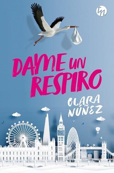 DAME UN RESPIRO | 9788413752990 | NÚÑEZ, CLARA | Llibreria Online de Vilafranca del Penedès | Comprar llibres en català