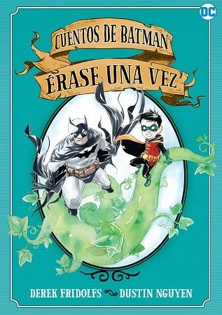 CUENTOS DE BATMAN: ÉRASE UNA VEZ | 9788418359392 | FRIDOLFS, DEREK | Llibreria Online de Vilafranca del Penedès | Comprar llibres en català