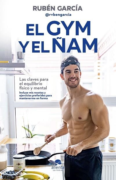 EL GYM Y EL ÑAM | 9788413440767 | GARCÍA CARNICERO, RUBÉN | Llibreria Online de Vilafranca del Penedès | Comprar llibres en català